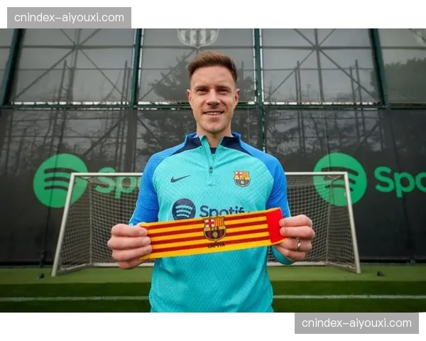 巴萨门将特尔施特根腿筋伤势未愈 缺席关键冲刺阶段